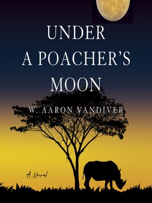 cover image of Under a Poacher's Moon
